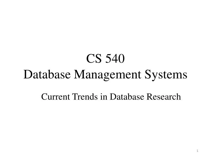 cs 540 database management systems