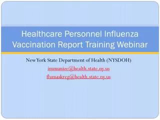 Healthcare Personnel Influenza Vaccination Report Training Webinar
