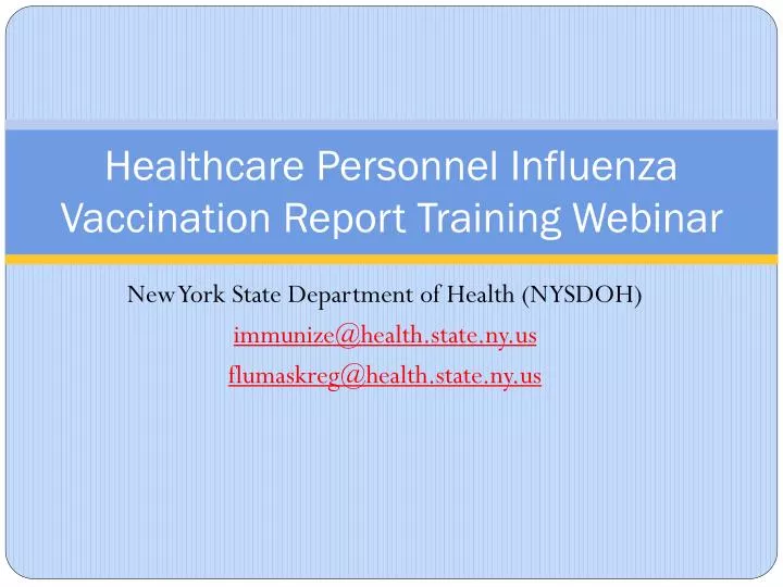 healthcare personnel influenza vaccination report training webinar
