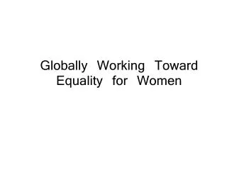 Globally Working Toward Equality for Women