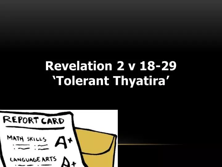 revelation 2 v 18 29 tolerant thyatira