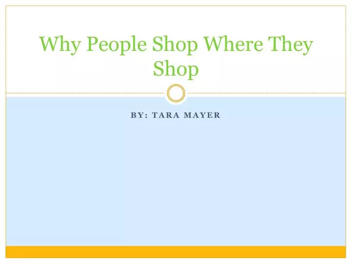 why people shop where they shop