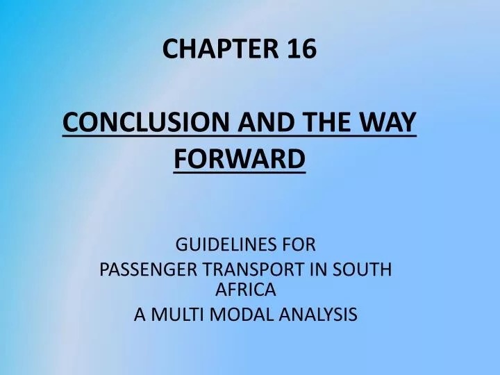 chapter 16 conclusion and the way forward