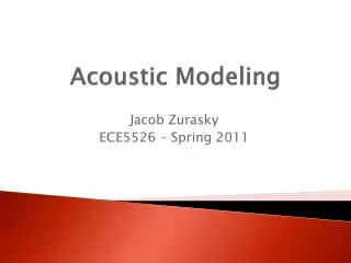 Acoustic Modeling