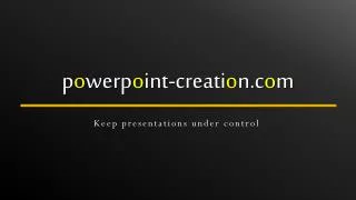 p o werp o int creati o n c o m