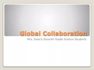 Global Collaboration