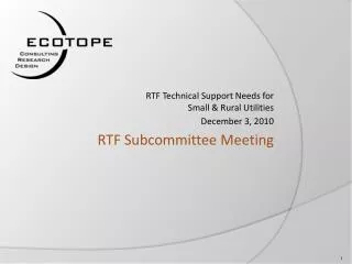 RTF Subcommittee Meeting
