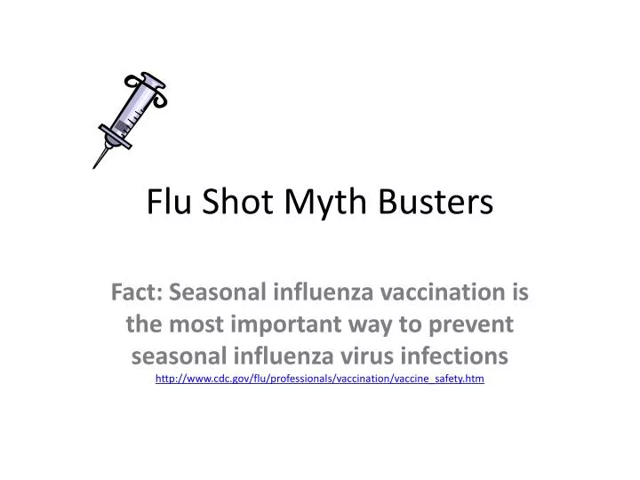 flu shot myth busters