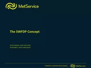 The SWFDP Concept