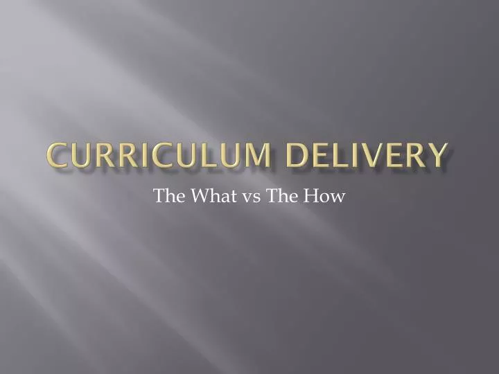 curriculum delivery