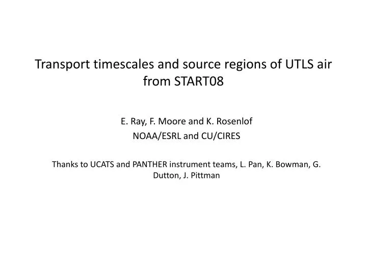 transport timescales and source regions of utls air from start08