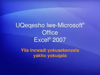 uqeqesho lwe microsoft office excel 2007