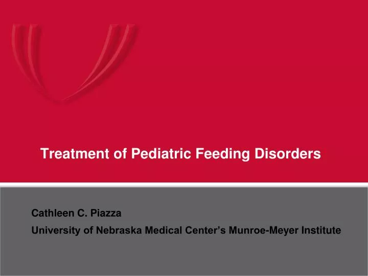 treatment of pediatric feeding disorders