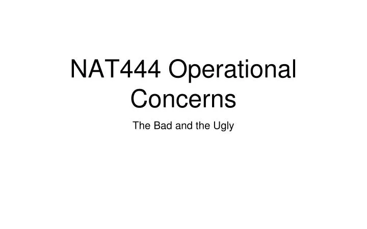 nat444 operational concerns