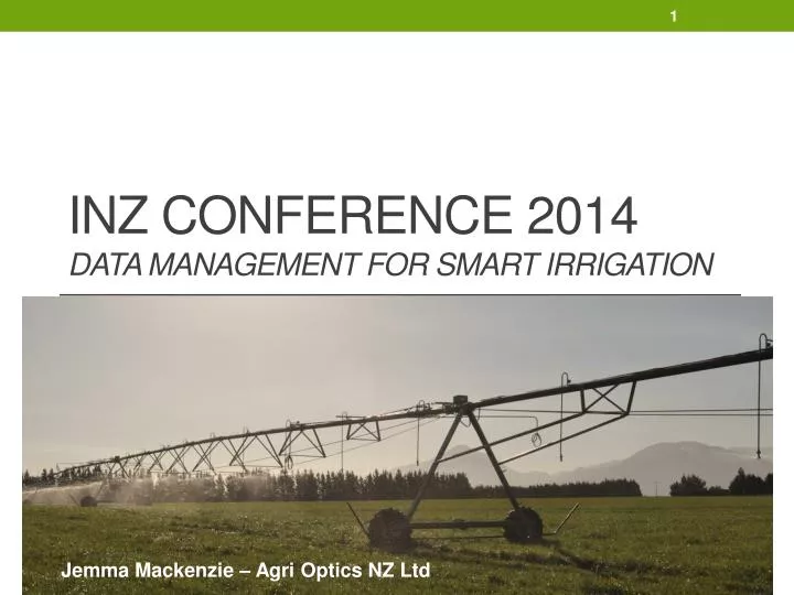inz conference 2014 data management for smart irrigation