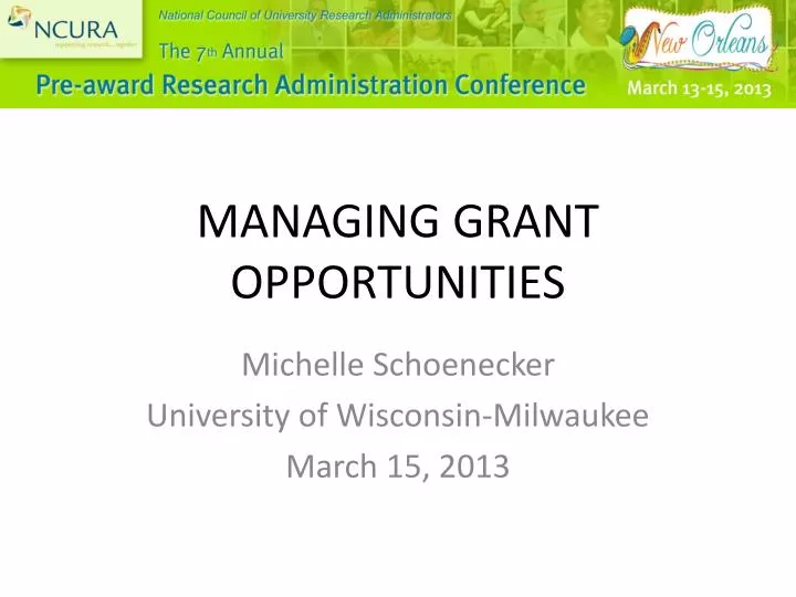 managing grant opportunities