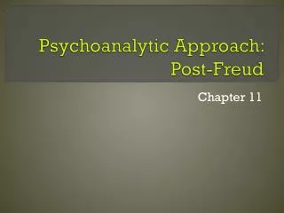 psychoanalytic approach post freud