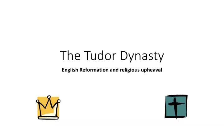 the tudor dynasty