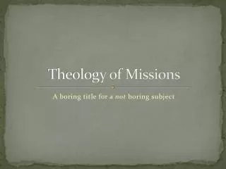 Theology of Missions