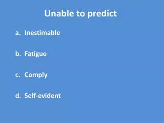 Unable to predict