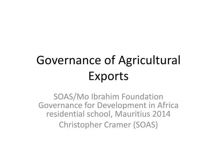 governance of agricultural exports