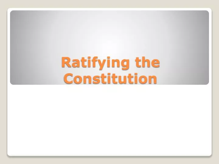 ratifying the constitution