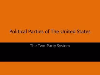 Political Parties of The United States