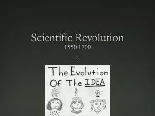 Scientific Revolution 1550-1700