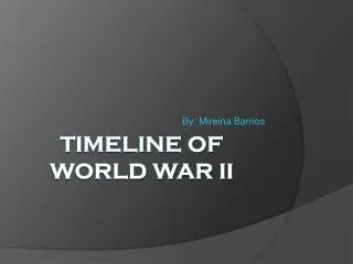Timeline of World War II