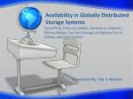 Availability in Globally Distributed Storage Systems - slide 1