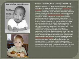 Alcohol Consumption D uring P regnancy