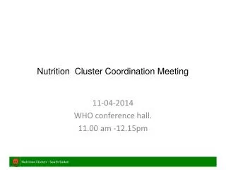 Nutrition Cluster Coordination Meeting