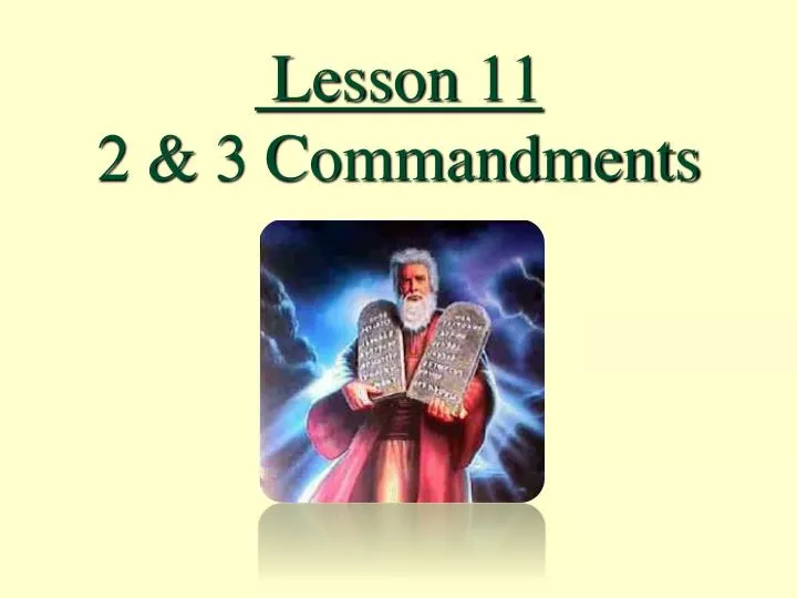 lesson 11 2 3 commandments