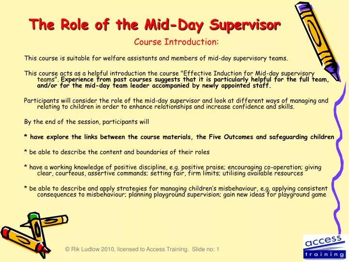 the role of the mid day supervisor