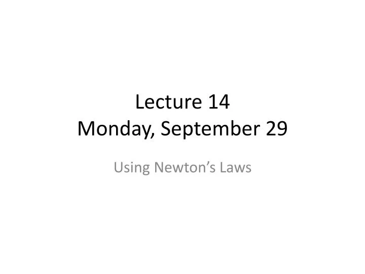 lecture 14 monday september 29