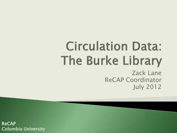 circulation data the burke library