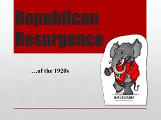 Republican Resurgence