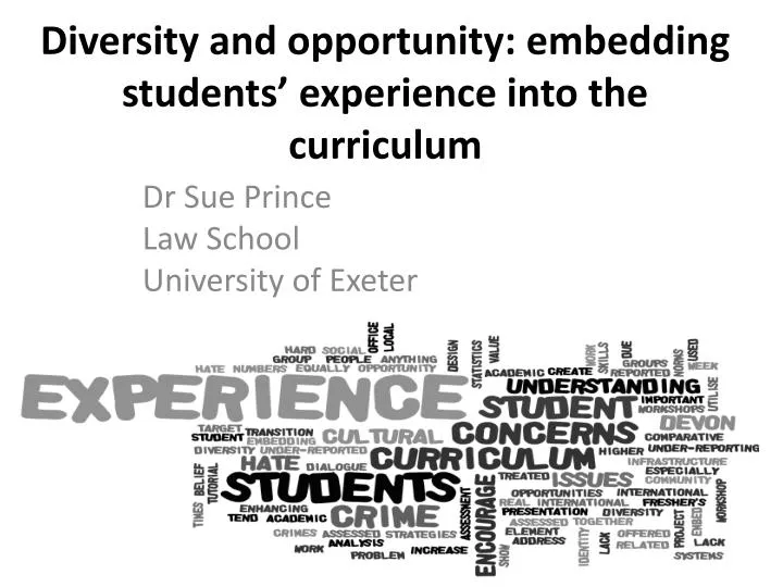 diversity and opportunity embedding students experience into the curriculum
