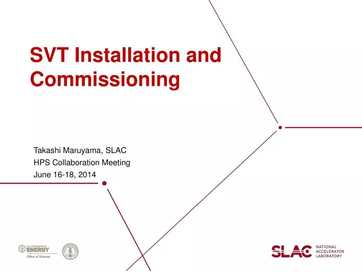 svt installation and commissioning