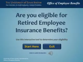 Are you eligible for Retired Employee Insurance Benefits?