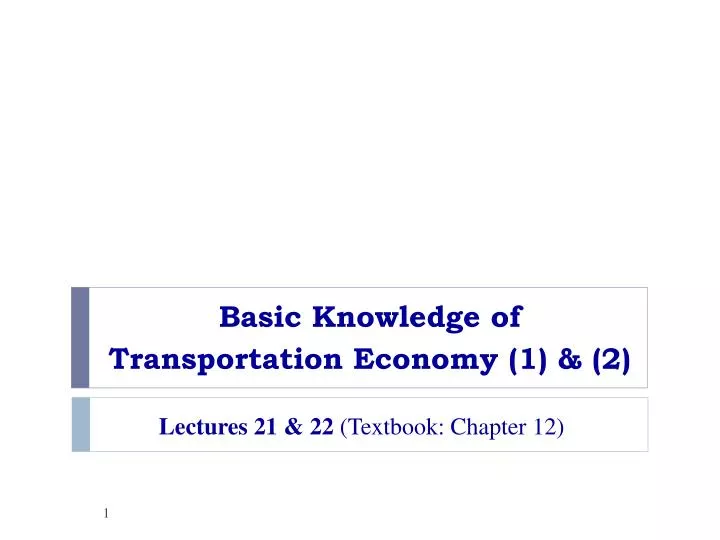 basic knowledge of transportation economy 1 2