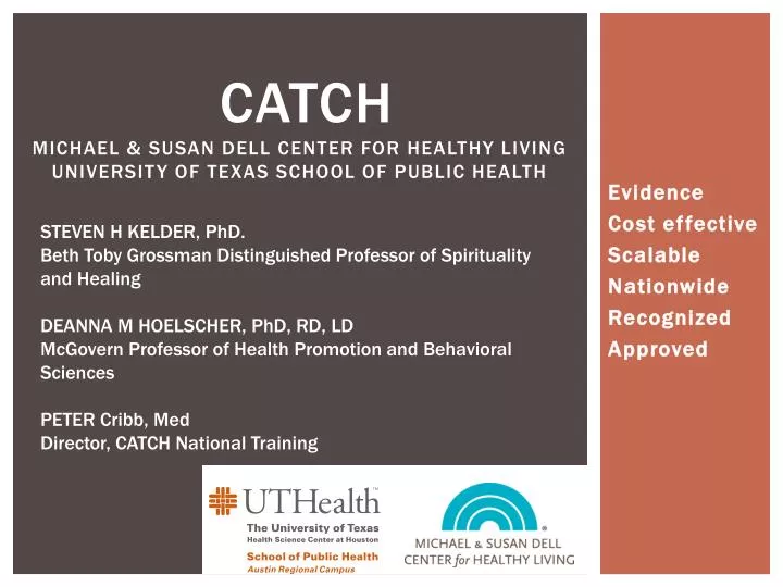 catch michael susan dell center for healthy living university of texas school of public health