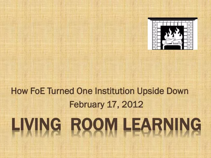 how foe turned one institution upside down february 17 2012
