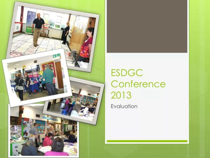esdgc conference 2013