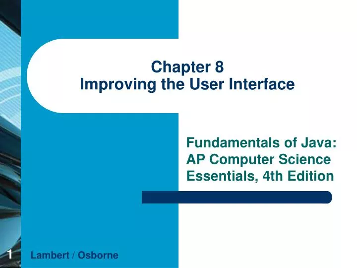 chapter 8 improving the user interface