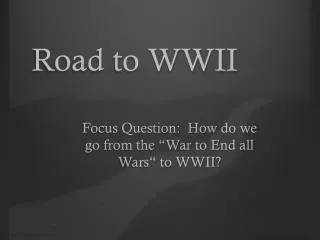 Road to WWII