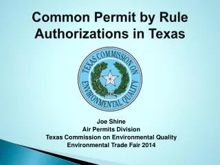 Common Permit by Rule Authorizations in Texas