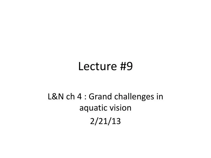 lecture 9