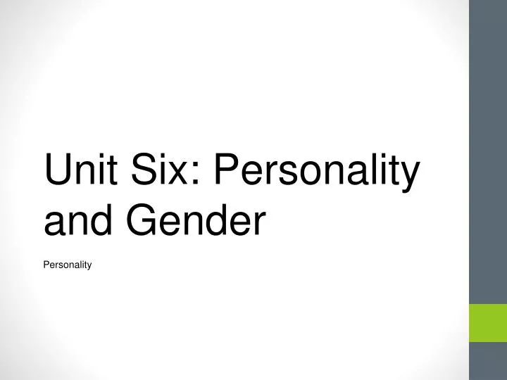 unit six personality and gender