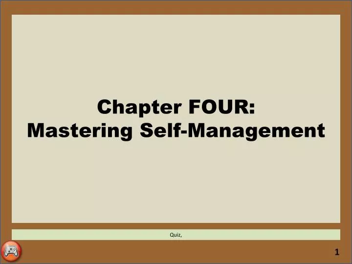 chapter four mastering self management
